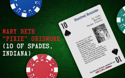 Mary Beth “Pixie” Grismore – 10 of Spades, Indiana