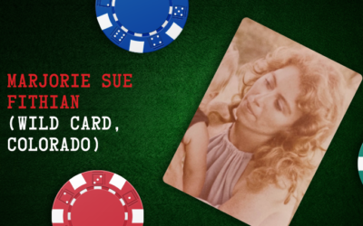 Marjorie Sue Fithian – Wild Card, Colorado