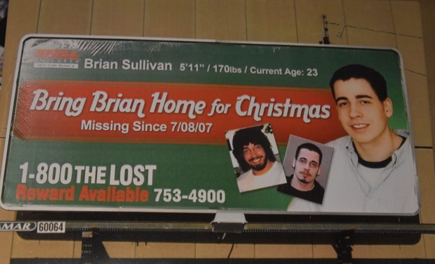 A billboard about Brian’s disappearance.