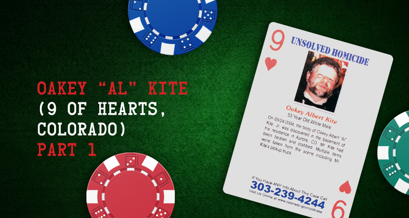 Oakey “Al” Kite – 9 of Hearts, Colorado, Part 1