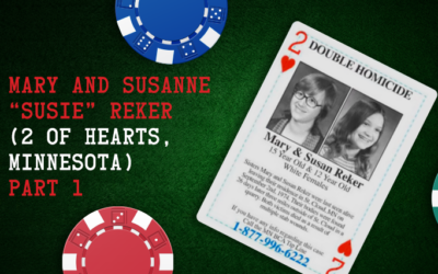 Mary and Susanne “Susie” Reker – 2 of Hearts, Minnesota (Part 1)
