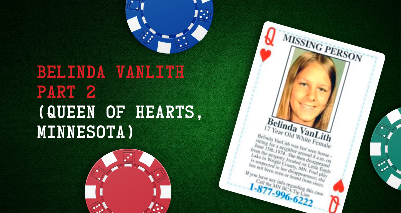 Belinda VanLith – Queen of Hearts, Minnesota (Part 2)