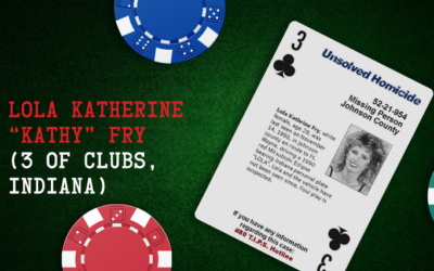 Lola Katherine “Kathy” Fry – 3 of Clubs, Indiana