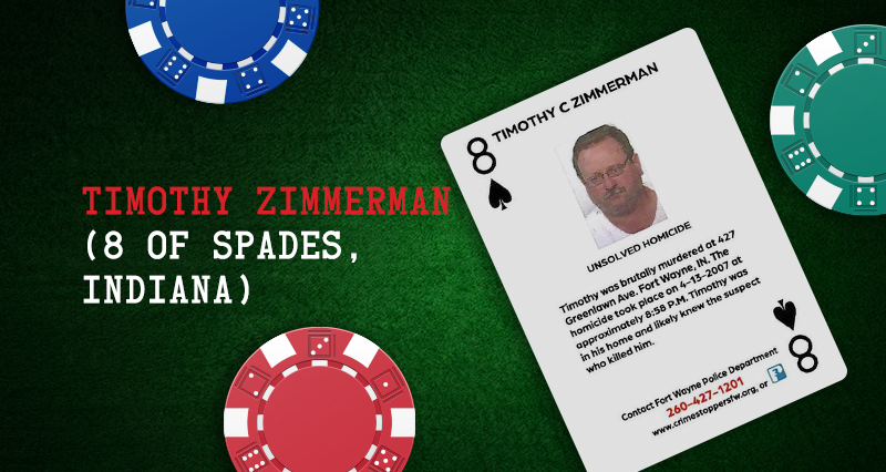 Timothy Zimmerman – 8 of Spades, Indiana