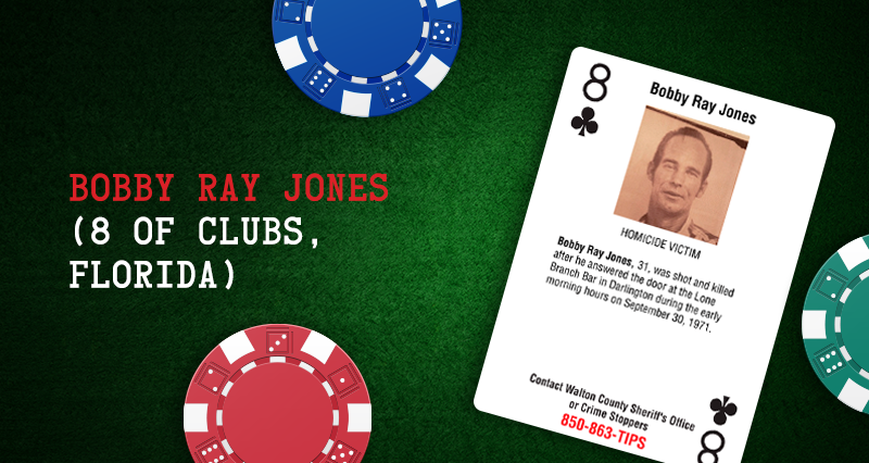 Bobby Ray Jones – 8 of Clubs, Florida