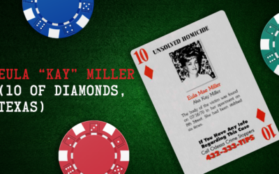 Eula “Kay” Miller – 10 of Diamonds, Texas