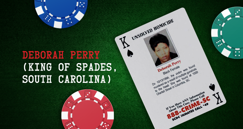 Deborah Perry – King of Spades, South Carolina