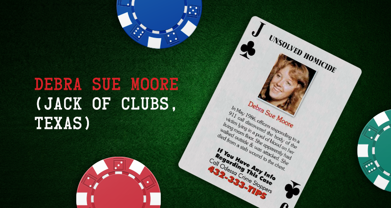 Debra Sue Moore – Jack of Clubs, Texas