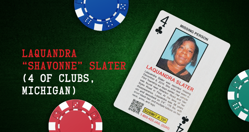 LaQuandra “Shavonne” Slater – 4 of Clubs, Michigan