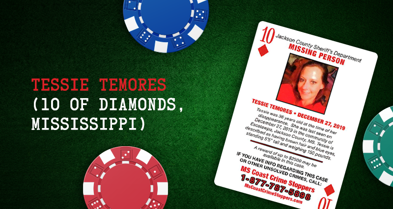 Tessie Temores – 10 of Diamonds, Mississippi