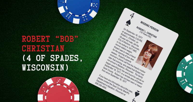 Robert “Bob” Christian – 4 of Spades, Wisconsin