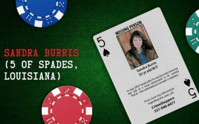Sandra Burris – 5 of Spades, Louisiana