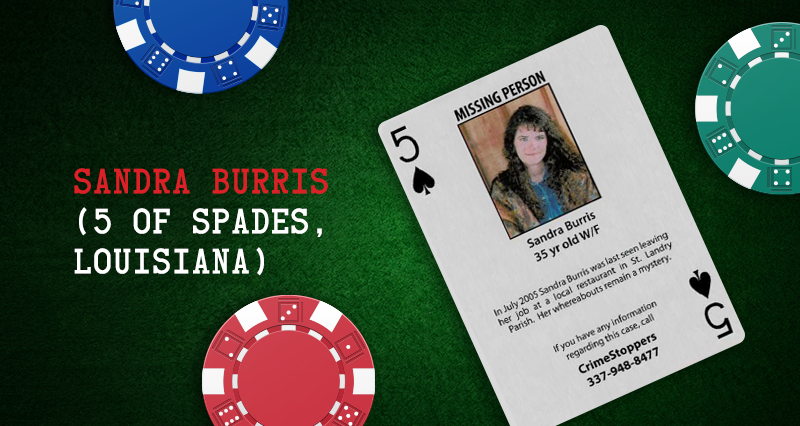 Sandra Burris – 5 of Spades, Louisiana