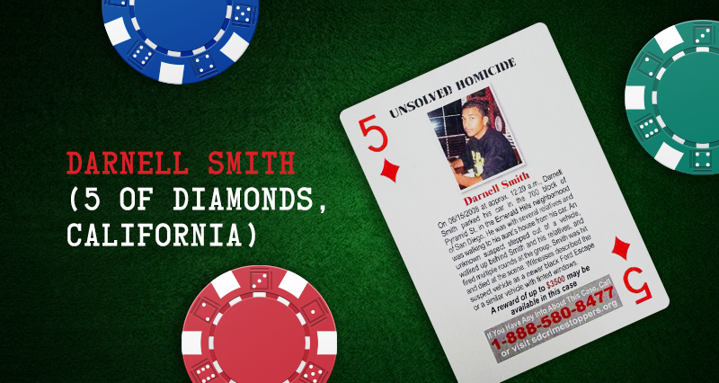 Darnell Smith – Five of Diamonds, California
