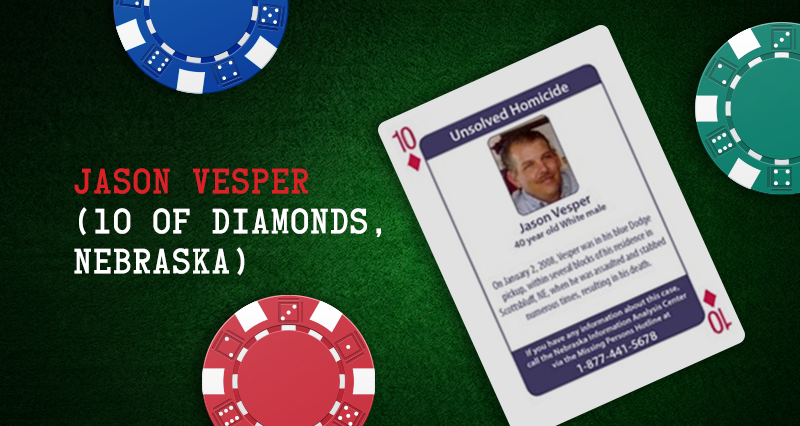 Jason Vesper – 10 of Diamonds, Nebraska