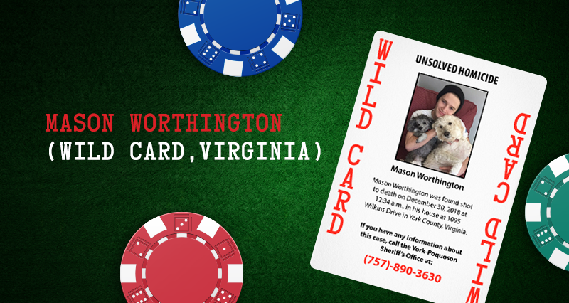 Mason Worthington – Wild Card, Virginia