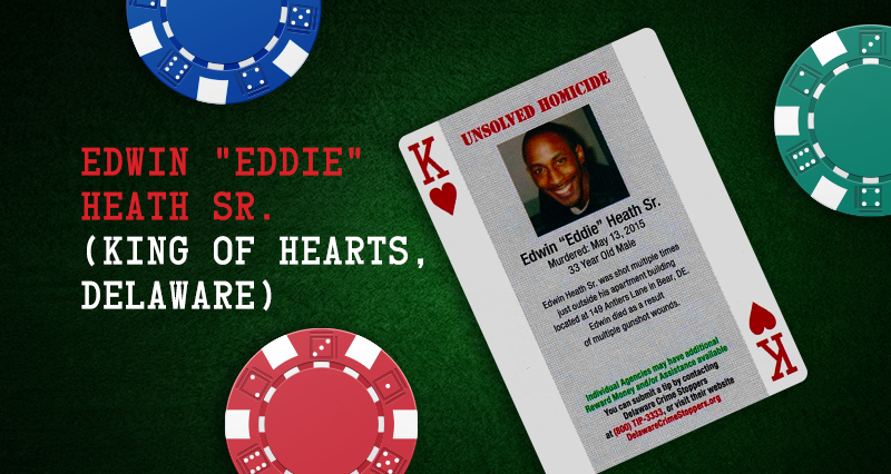 Edwin “Eddie” Heath Sr. (King of Hearts, Delaware)