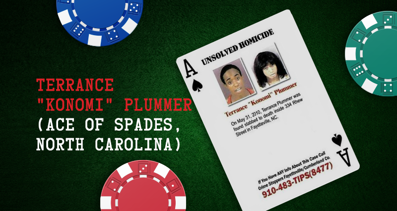 Terrance “Konomi” Plummer  (Ace of Spades, North Carolina)